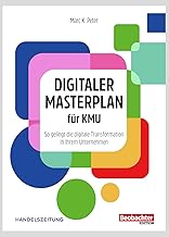 Digitaler Masterplan fĂĽr KMU: So gelingt die digit